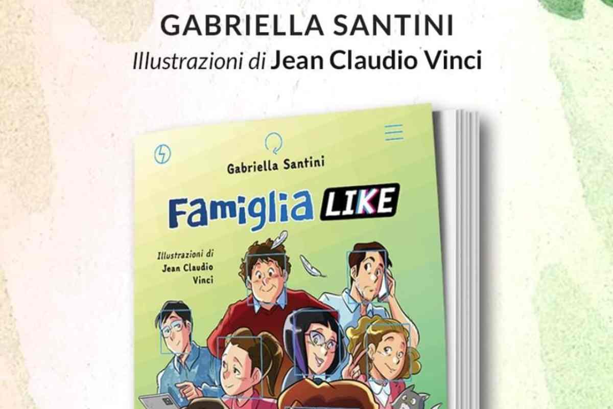 'Famiglia Like' di Gabriella Santini