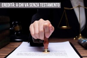 eredità come si divide per legge