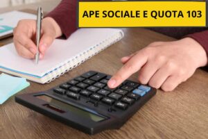 Ape sociale Quota 103