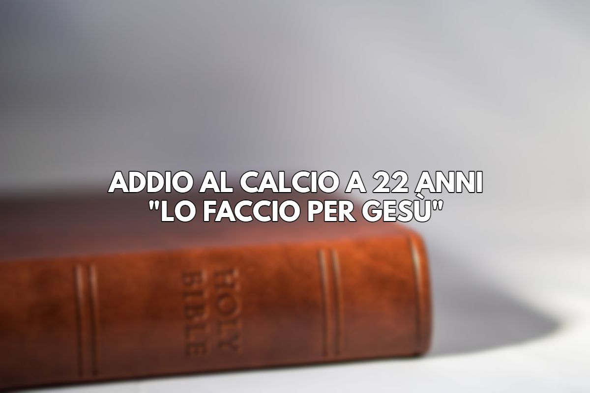 Si ritira dal calcio professionistico per la religione