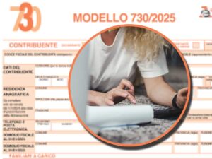 Modello 730/2025 e in un cerchio una ragazza che fa i conti con una calcolatrice